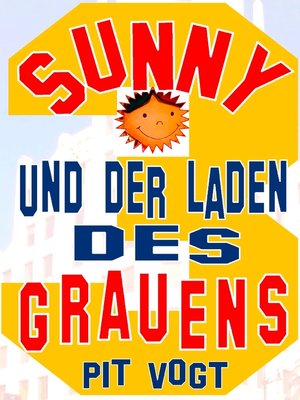 cover image of Sunny und der Laden des Grauens